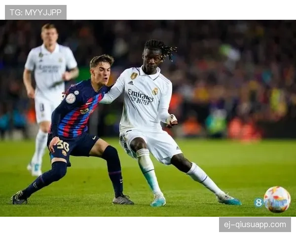 卡马文加与加维：新生代中场的战术适配性与实战影响力差异解析